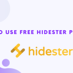 無料Hidesterプロキシの使い方
