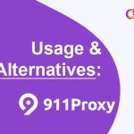 utilizzo e alternative del proxy 911