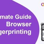 浏览器指纹识别指南