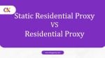 proxy residencial estático vs proxy residencial
