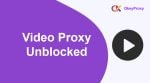 video proxy sbloccato