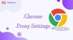 definições de proxy do chrome