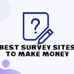 Beste Umfrageseiten zum Geld verdienen