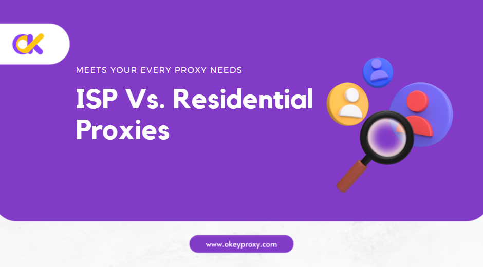 isp vs residential proxies