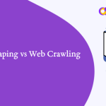web scraping vs web crawling