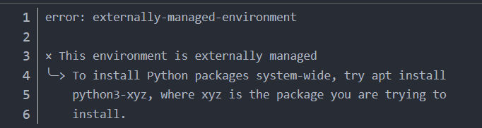 python error externally managed environment